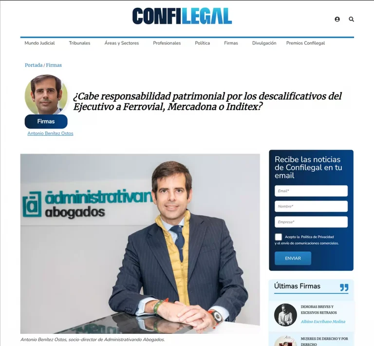 apapricion-en-prensa-confilegal-responsabilidad patrimonial por los descalificativos del Ejecutivo a Ferrovial, Mercadona o Inditex