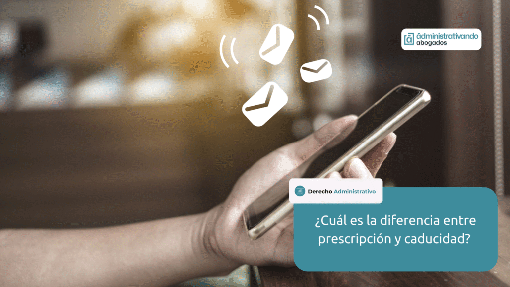 diferencia entre prescripcion y caducidad