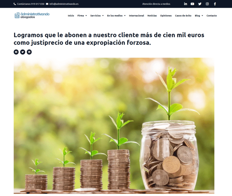 Logramos que le abonen a nuestro cliente más de cien mil euros como justiprecio de una expropiación forzosa.