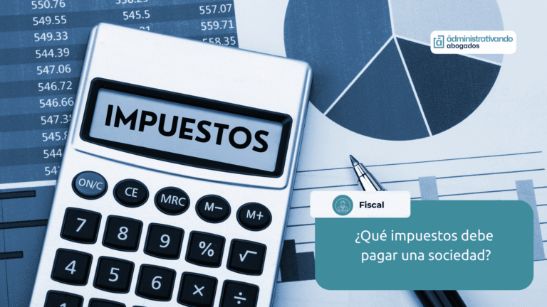 qué impuestos debe pagar una sociedad