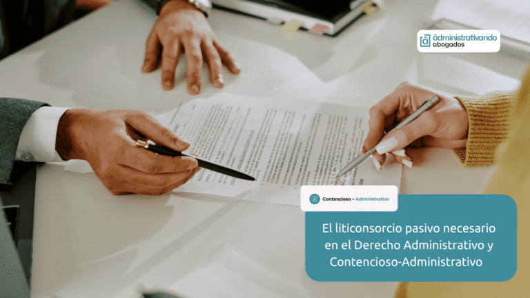 litisconsorcio pasivo necesario derecho administrativo