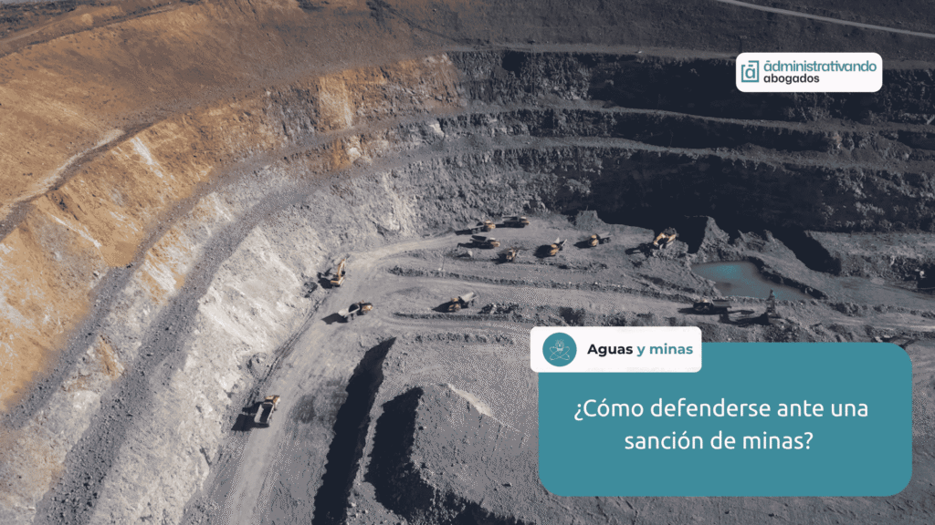 defensa sanción de minas