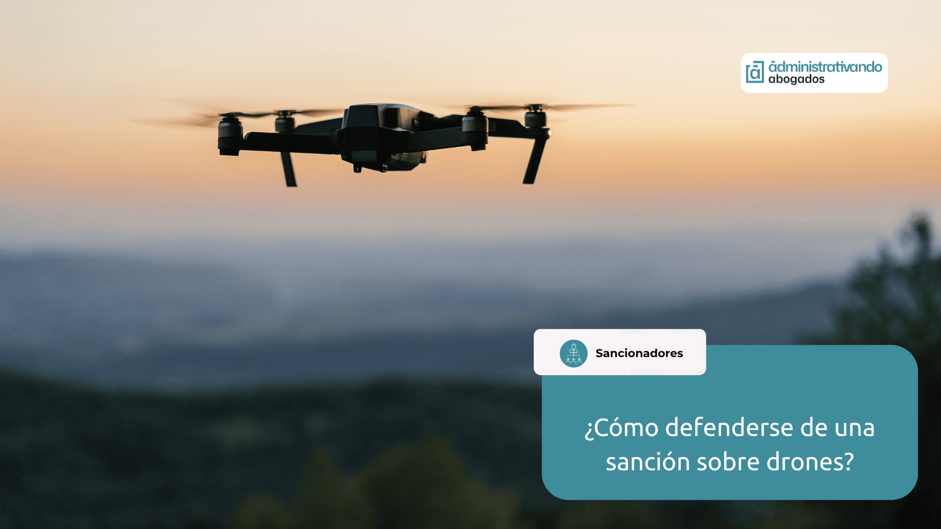 sanciones aesa por drones