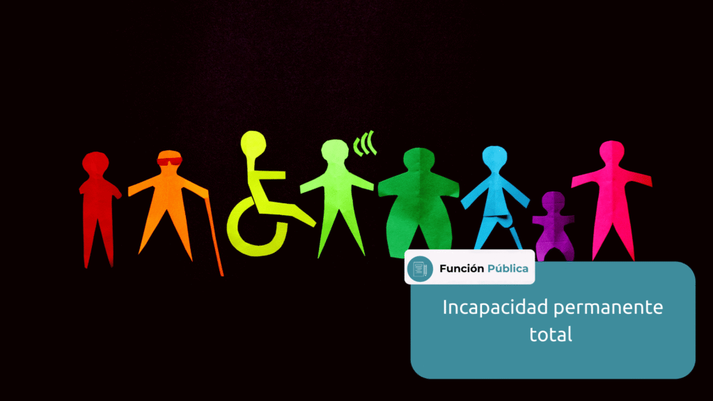 incapacidad permanente total