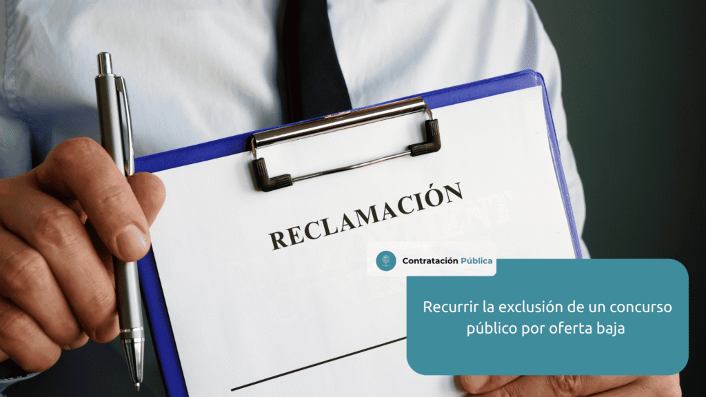 recurrir exclusion concurso público por oferta baja