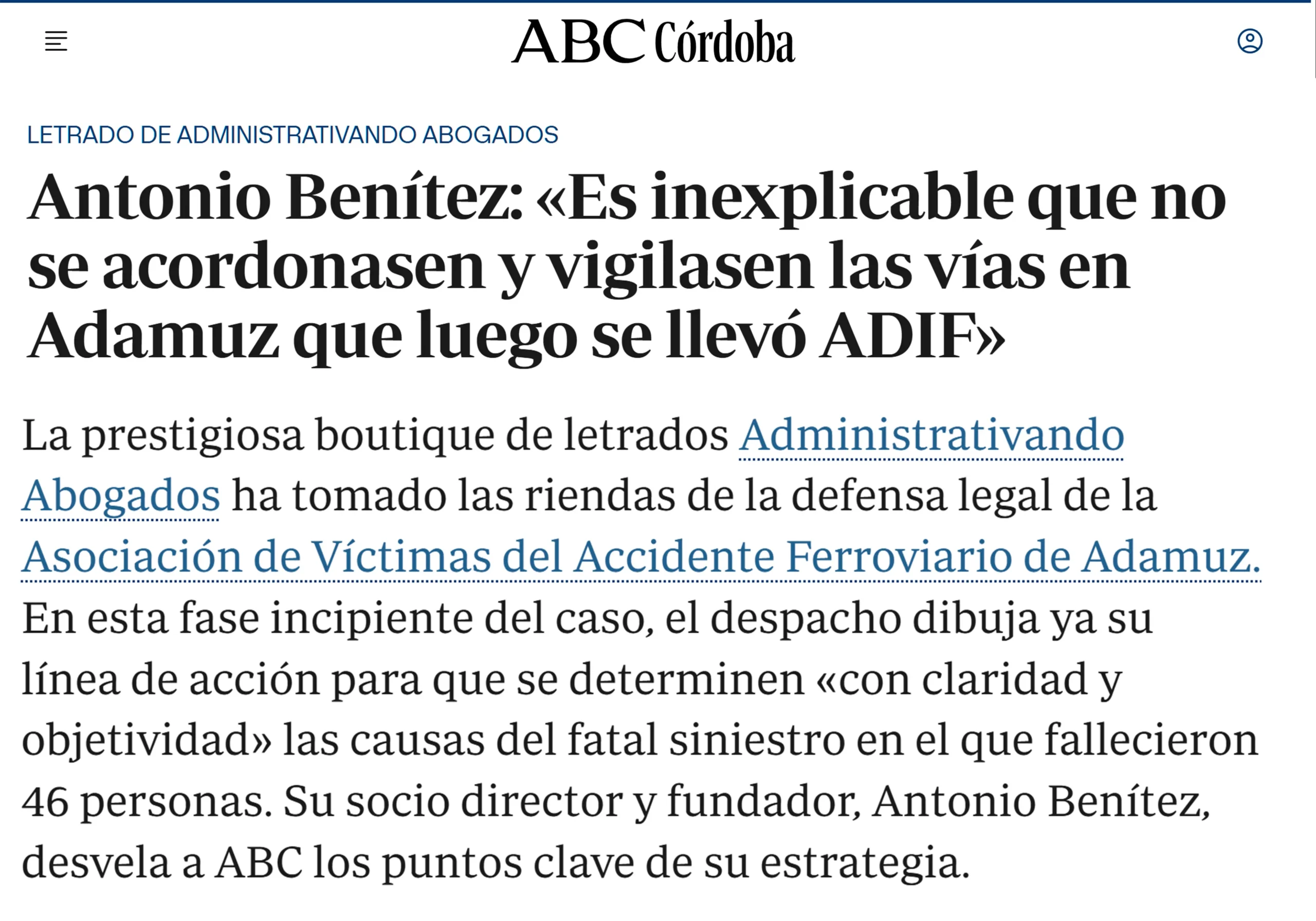 Antonio Benítez Es inexplicable que no se acordonasen y vigilasen las vías en Adamuz que luego se llevó ADIF - abc.es
