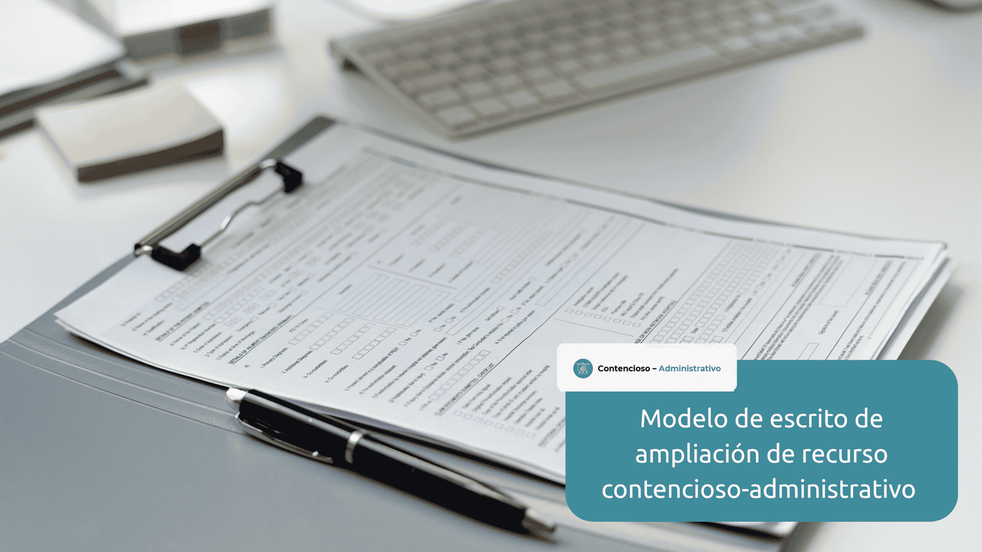 modelo escrito ampliacioon recurso contencioso administrativo