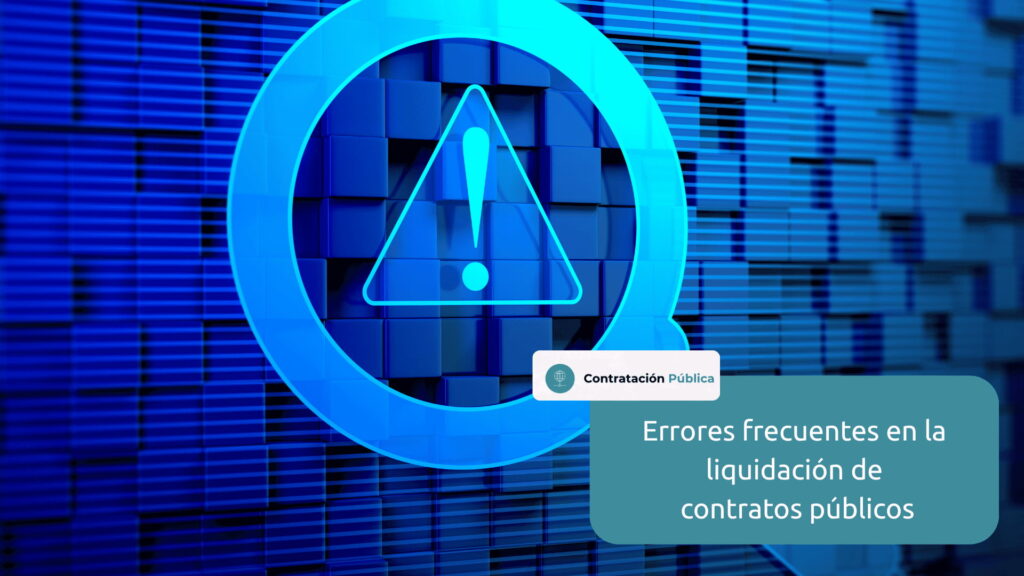 errores liquidacion contratos publicos