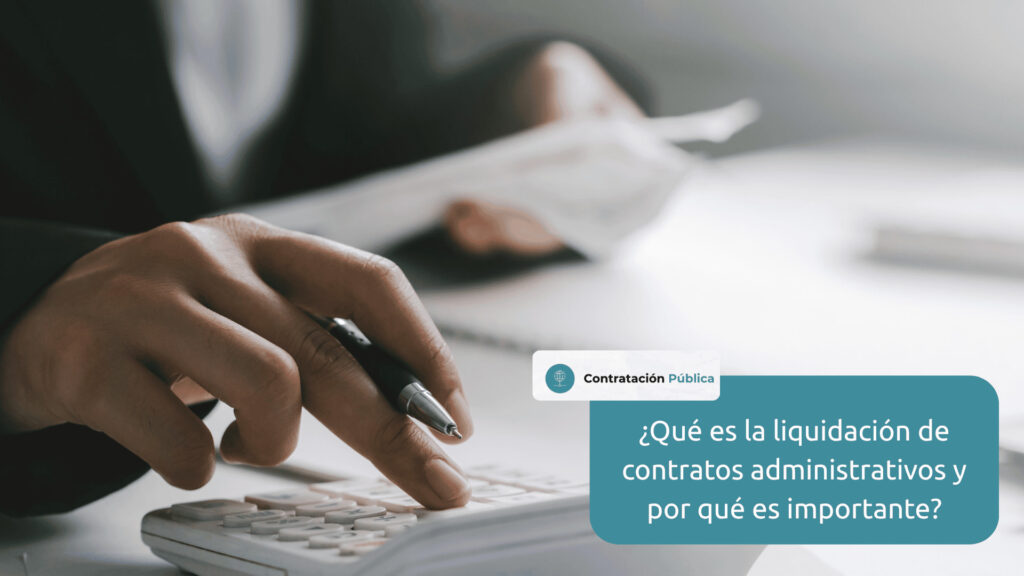 liquidacion contrato administrativo