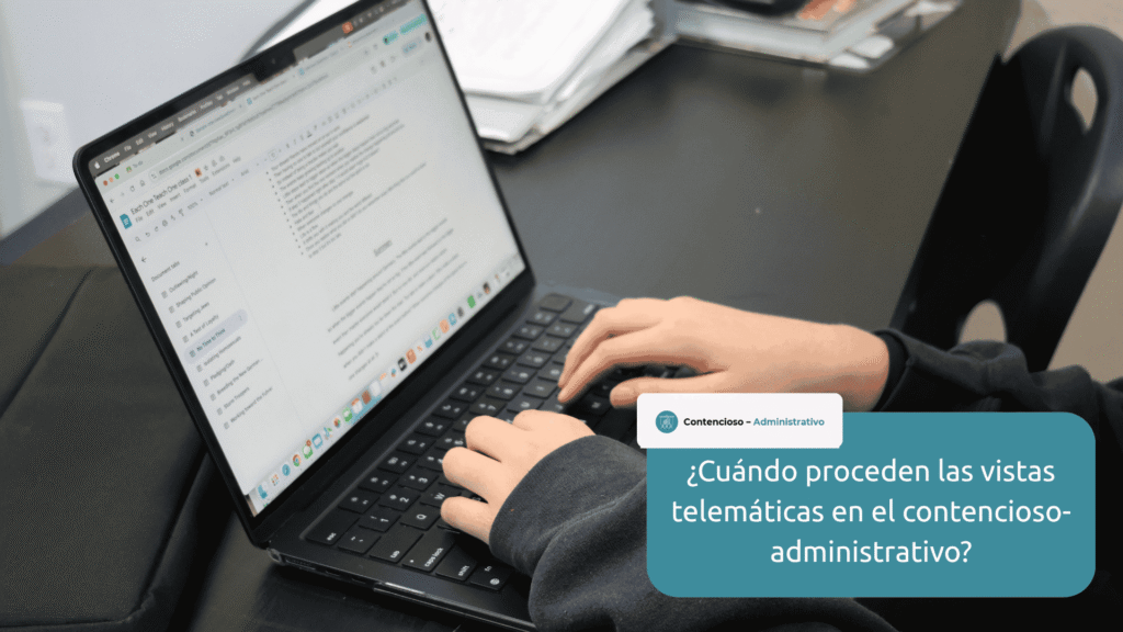 vistas telematicas contencioso administrativo