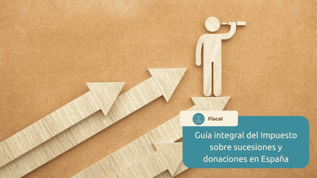 Impuesto sobre Sucesiones y Donaciones en España
