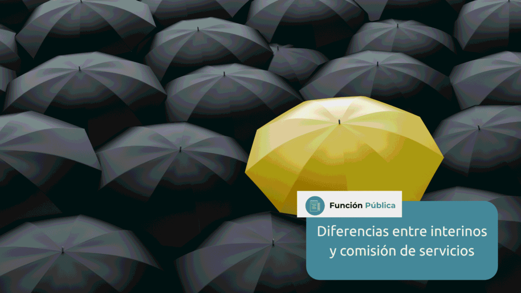 diferencia entre interinos y comisión de servicios