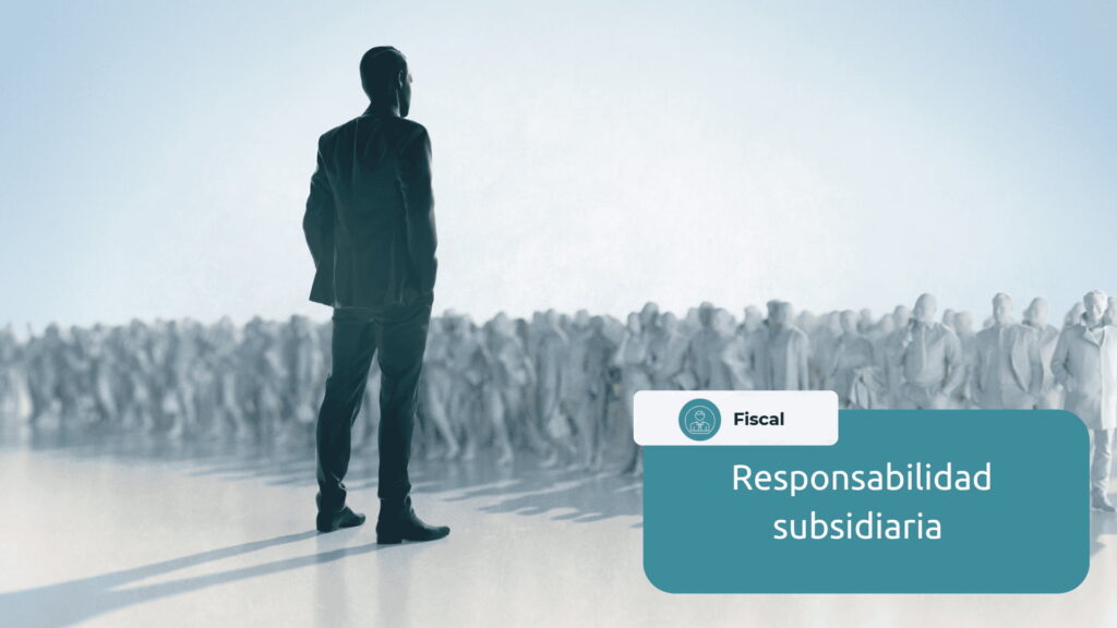 responsabilidad subsidiaria
