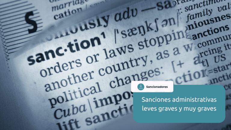 sanciones administrativas leves graves y muy graves