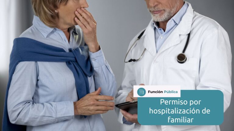 permiso hospitalizacion familiar funcionarios