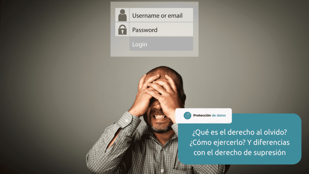 que es el derecho al olvido
